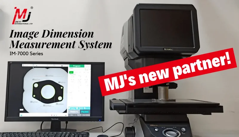 MJ’s New Partner – Image Dimension Measurement System