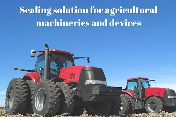 Sealing solution for agricultural machineries and devices